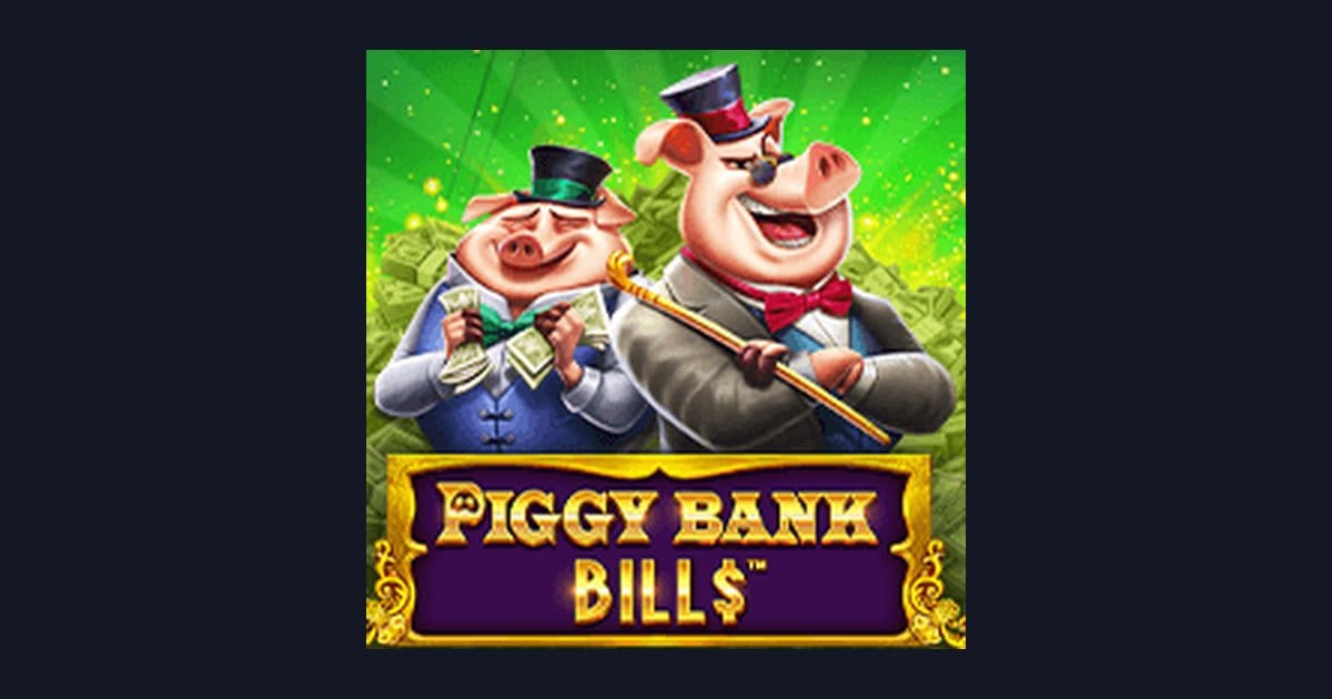 Piggy Bank Bills, Slot Anti Boncos dengan Modal Receh yang Menguntungkan